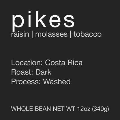 Pikes - Dark Roast - Subscription